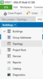 Under the projects tabs bar click on "Buildings" dropdown list and select "Topology" from the list.
