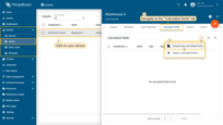 Go back to your device and open its details, and navigate to the "Calculated fields" tab. Click the "plus" icon button and select "Create new calculated field" from the dropdown menu.