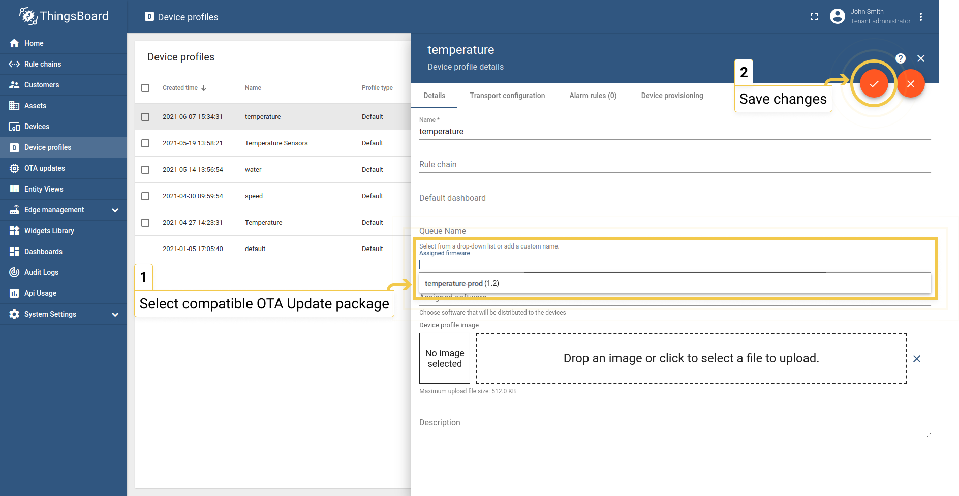 From the drop-down menu select firmware that you'd like to assign to this device profile.