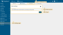 Login to your IoT Hub UI as a tenant administrator. Navigate to "Settings" page, "Notification" tab. In "Slack settings" window paste copied Slack API token to "Slack api token" row and click "Save".